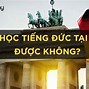 Học Tiếng Đức Trước Khi Đi Ngủ Có Được Không