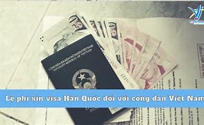 Lệ Phí Visa Việt Nam 2023