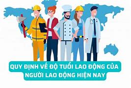 Người Lao Động Là Người Bao Nhiêu Tuổi