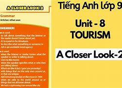 Tiếng Anh Lớp 8 A Closer Look 2 Unit 9