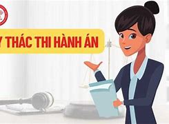 Ủy Thác Thi Hành Án Là Gì